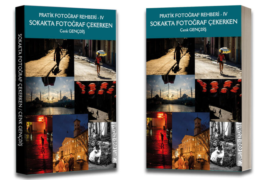 Yeni Kitap: Sokakta Fotoğraf Çekerken